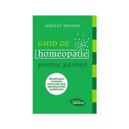 Ghid de homeopatie pentru parinti - shelley keneipp, editura lifestyle