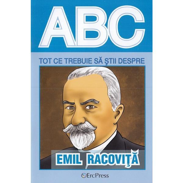 Abc tot ce trebuie sa stii despre Emil Racovita