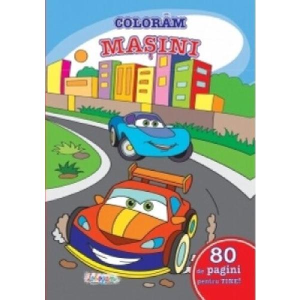 Coloram masini. 80 de pagini pentru tine!, editura Erc Press