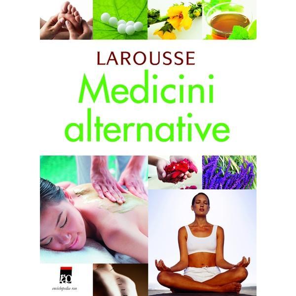 RAO Larousse medicini alternative, editura