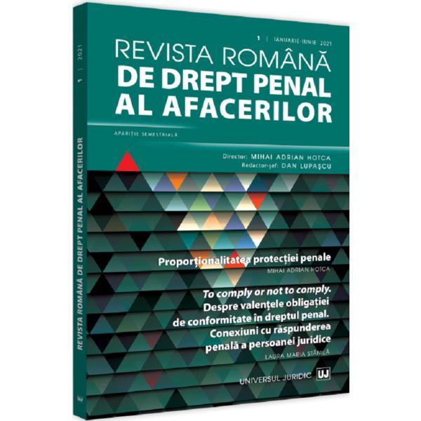 Revista romana de drept penal al afacerilor nr.1 ianuarie-iunie 2021, editura universul juridic