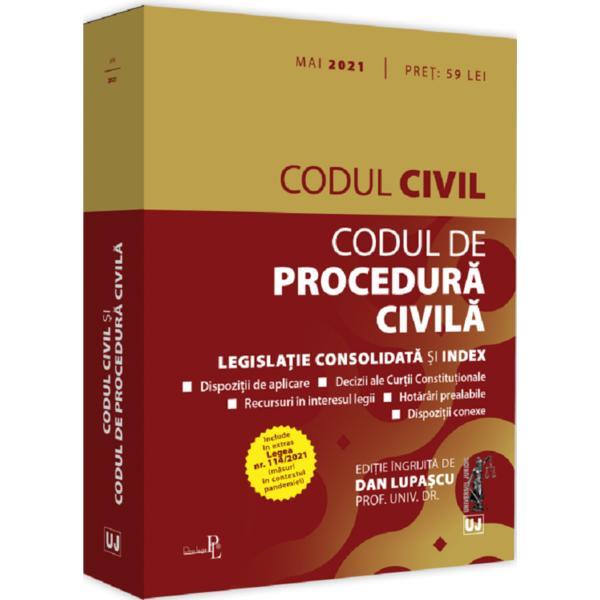 Codul civil. codul de procedura civila mai 2021 - dan lupascu, editura universul juridic