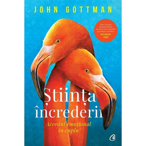 Curtea Veche Stiinta increderii John Gottman, editura