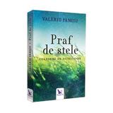 Praf de stele - Valeriu Panoiu, editura For You