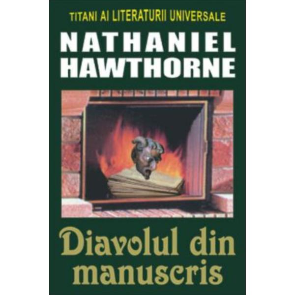 Diavolul din manuscris - nathaniel hawthorne, editura orizonturi