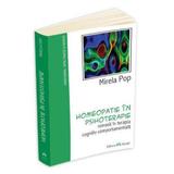 Homeopatie In Psihoterapie. Remedii - Mirela Pop, editura Herald