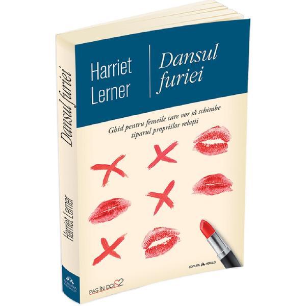 Dansul furiei - harriet lerner, editura herald