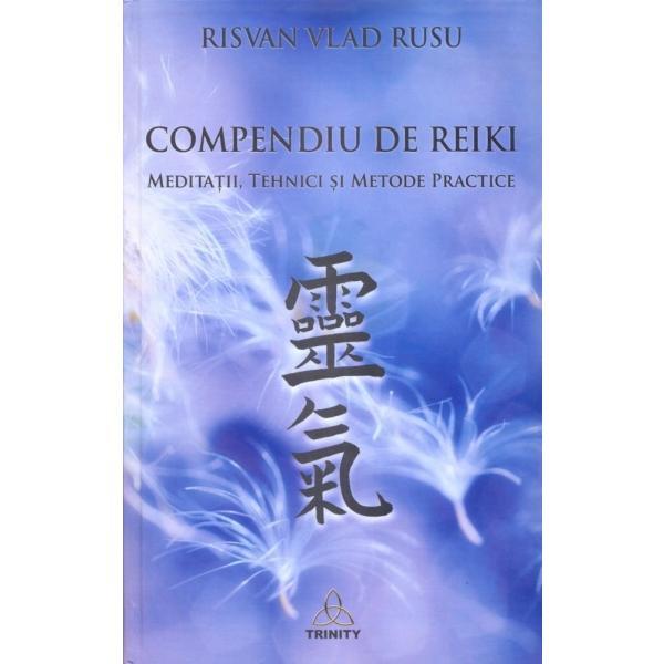Compendiu de reiki - risvan vlad rusu, editura trinity