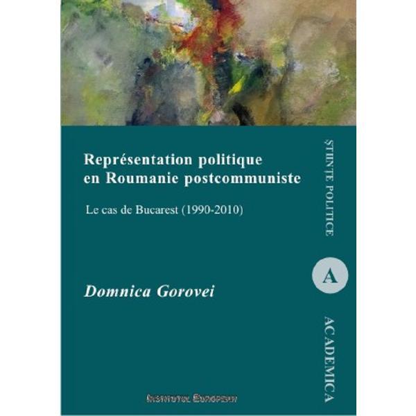 Representation politique en roumanie postcommuniste - Domnica Gorovei