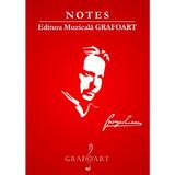 Notes. George Enescu, editura Grafoart
