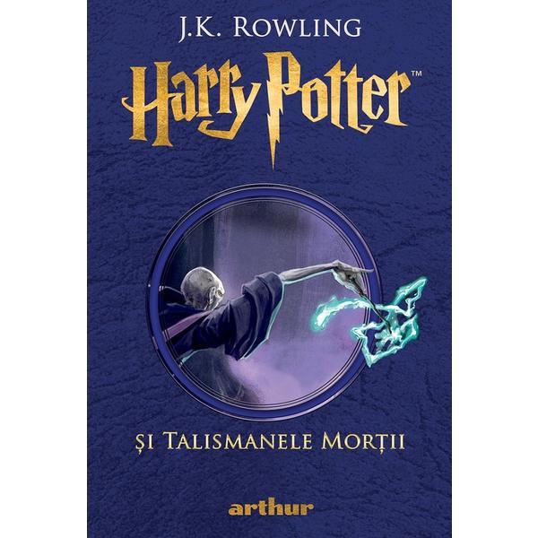 Harry potter si talismanele mortii - j.k. rowling, editura grupul editorial art