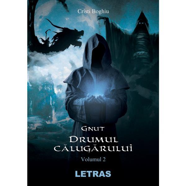 Gnut. drumul calugarului - cristi boghiu