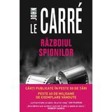 Razboiul spionilor - John Le Carre, editura Litera