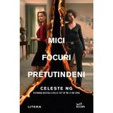 Mici focuri pretutindeni - Celeste Ng, editura Litera