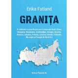 Granita - Erika Fatland, editura Paralela 45