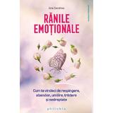 Ranile emotionale - Ana Sandrea, editura Philobia