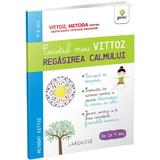 Caietul meu Vittoz: Regasirea calmului 4-6 ani - Margot Dugenet, Suzanne Archawski, editura Gama