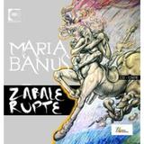 Zabale rupte - Maria Banus + cd