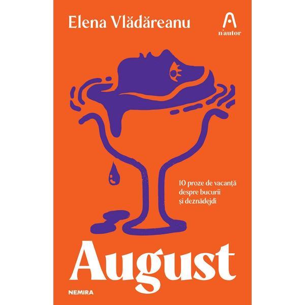 August - elena vladareanu, editura nemira