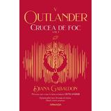 Crucea de foc. Vol.1. Seria Outlander. Partea 5 - Diana Gabaldon, editura Nemira