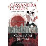 Blesteme stravechi Vol.2: Cartea alba pierduta - Cassandra Clare, Wesley Chu, editura Leda