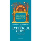 Patericul copt. Apoftegmele Parintilor desertului - Stefan Colceriu, editura Humanitas