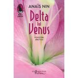 Delta lui Venus - Anais Nin, editura Humanitas