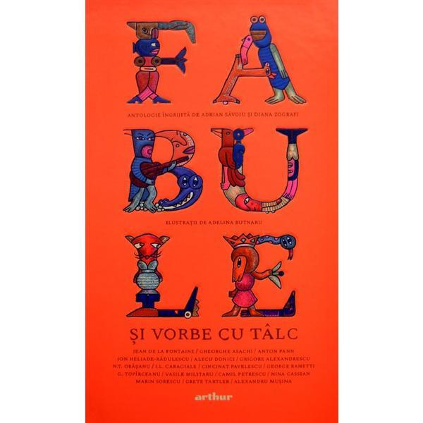 Fabule si vorbe cu talc - Adrian Zavoiu, Diana Zografi, editura Grupul Editorial Art