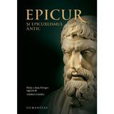 Epicur si epicureismul antic ed. a ii-a bilingva - Andrei Cornea