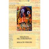 Biblia in versuri - Ieroschimonah Nil Dorobantu, editura Floarea De April