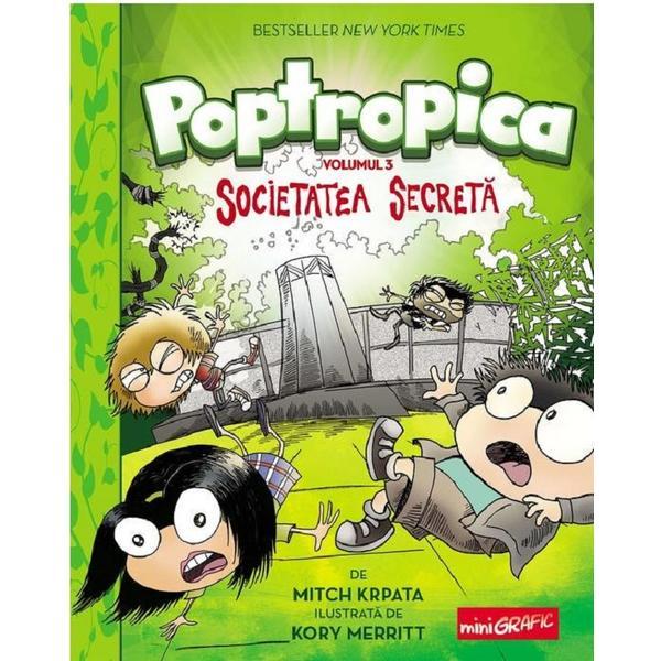 Poptropica vol.3: societatea secreta - Mitch Krpata, Kkory Merritt