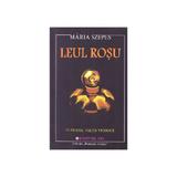 Leul Rosu - Maria Szepes, editura Mix