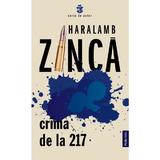 Crima de la 217 - Haralamb Zinca