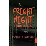 Fright night, o noapte de groaza - Maren Stoffels