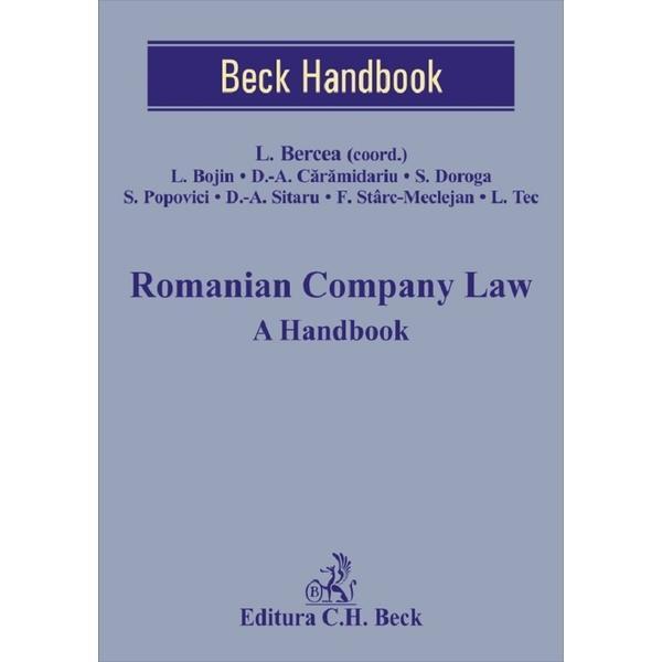 Romanian Company Law - Lucian Bercea, editura C.h. Beck