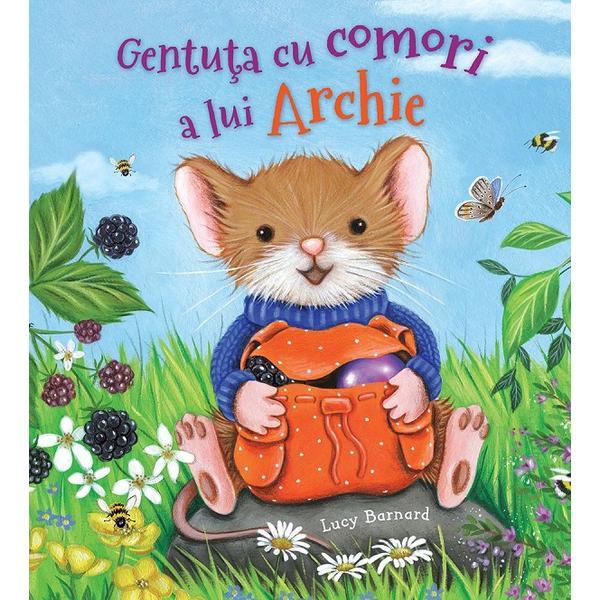 Gentuta cu comori a lui archie - lucy barnard, editura univers enciclopedic