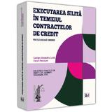 Executarea silita in temeiul contractelor de credit - George-Alexandru Lazar, Victor Penteleev