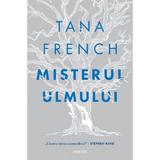 Misterul ulmului, autor Tana French, editura Nemira