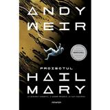 Proiectul Hail Mary, autor Andy Weir, editura Nemira