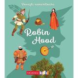 Povesti nemuritoare: Robin Hood