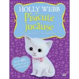 Pisicute jucause. Carte de activitati cu autocolante - Holly Webb, editura Litera