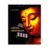 Cartea Mantrelor - Lillian Too, Pro Editura Si Tipografie