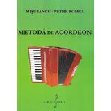 Metoda de acordeon - Misu Iancu, Petre Romea, editura Grafoart