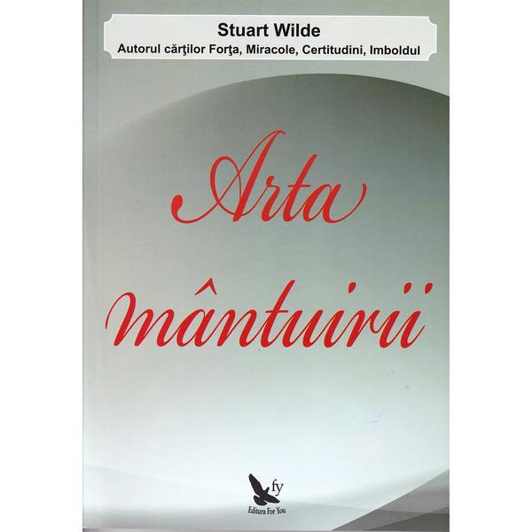 Arta manturii - Stuart Wilde, editura For You