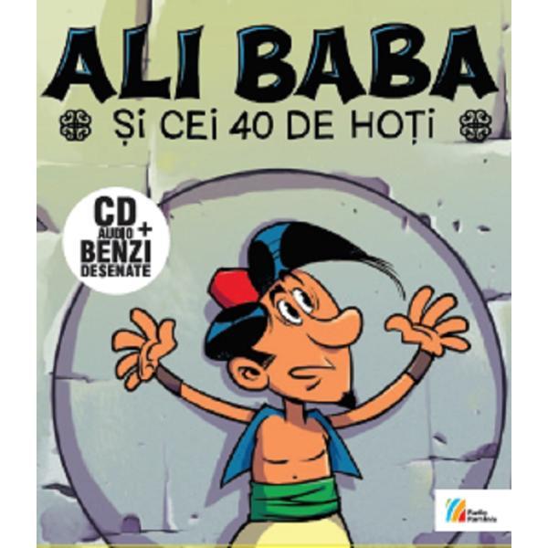 Ali baba si cei 40 de hoti + cd - alexandru ciubotariu, editura casa radio