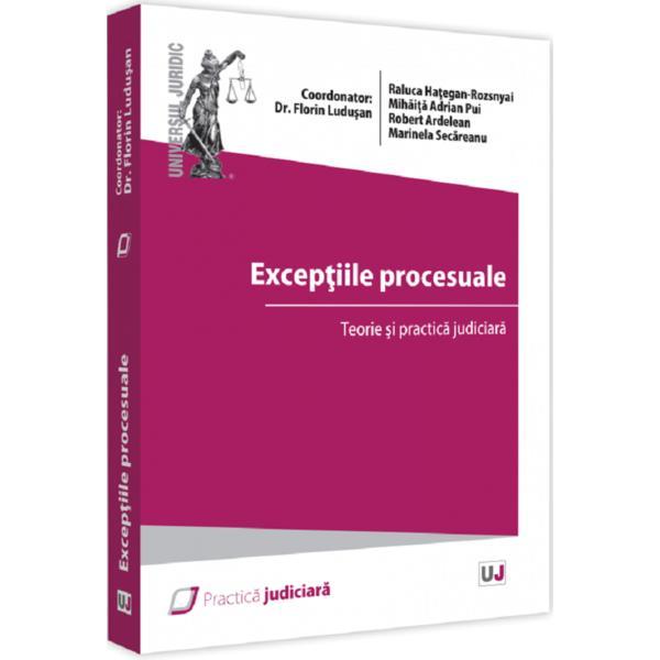 Exceptiile procesuale - Florin Ludusan, editura Universul Juridic