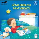 Cand copilasii sunt obositi - Katja Reider, editura Casa