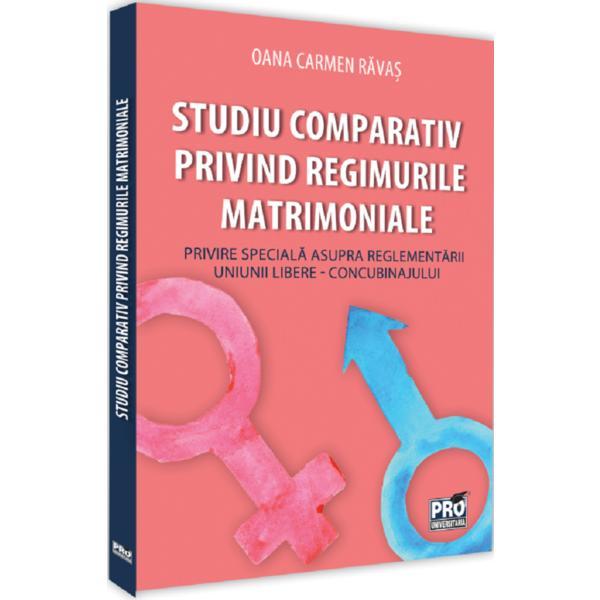 Studiu comparativ privind regimurile matrimoniale. privire speciala asupra reglementarii uniunii lib