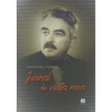 Jurnal din viata mea - Constantin N. Tomescu, editura Cartdidact