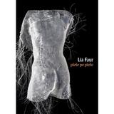 Piele pe piele - Lia Faur, editura Casa De Pariuri Literare